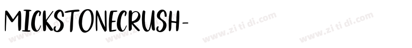 MickstoneCrush字体转换