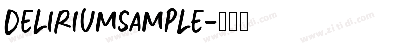 DeliriumSample字体转换