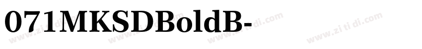 071MKSDBoldB字体转换