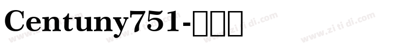 Centuny751字体转换