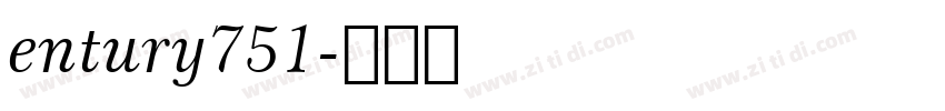 entury751字体转换