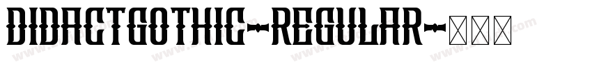 DidactGothic-Regular字体转换 DidactGothic-Regular字体转换