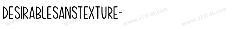 DesirableSanstexture字体转换
