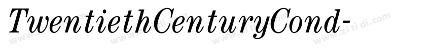 TwentiethCenturyCond字体转换
