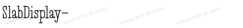 SlabDisplay字体转换