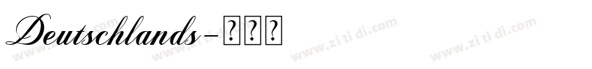Deutschlands字体转换