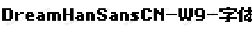 DreamHanSansCN-W9字体转换