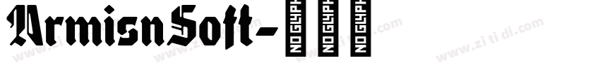 ArmisnSoft字体转换