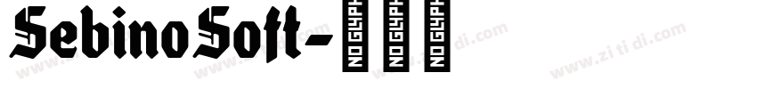 SebinoSoft字体转换