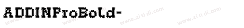 ADDINProBold字体转换