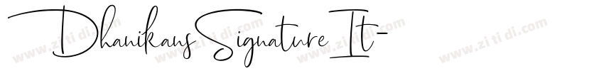 DhanikansSignatureIt字体转换