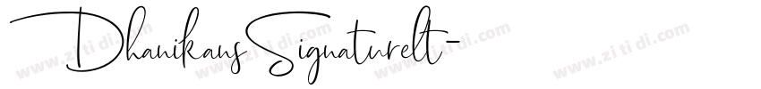 DhanikansSignaturelt字体转换