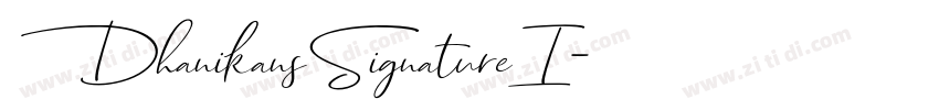 DhanikansSignatureI字体转换