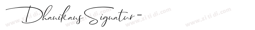 DhanikansSignatur字体转换