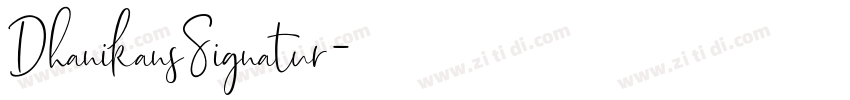 DhanikansSignatur字体转换