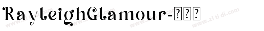 RayleighGlamour字体转换