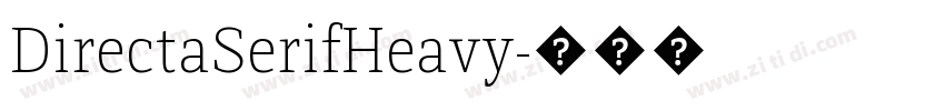 DirectaSerifHeavy字体转换
