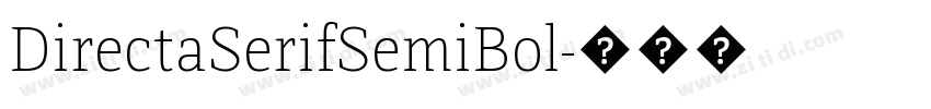 DirectaSerifSemiBol字体转换