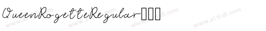 QueenRogetteRegular字体转换