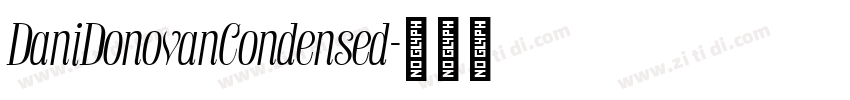 DaniDonovanCondensed字体转换