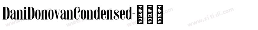 DaniDonovanCondensed字体转换