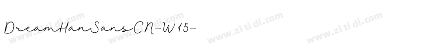 DreamHanSansCN-W15字体转换
