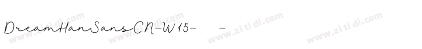 DreamHanSansCN-W15-常字体转换