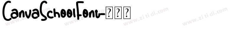 CanvaSchoolFont字体转换