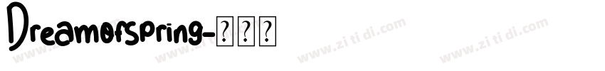 Dreamofspring字体转换