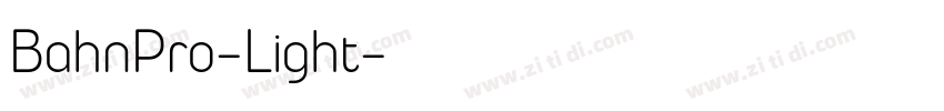BahnPro-Light字体转换
