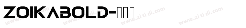 Zoikabold字体转换