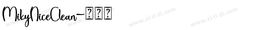 MikyNiceClean字体转换