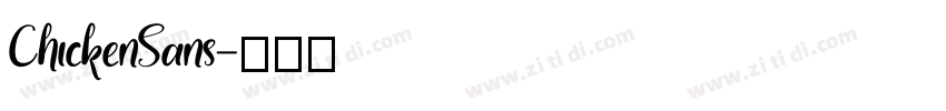 ChickenSans字体转换
