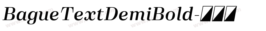 BagueTextDemiBold字体转换