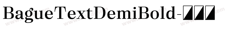 BagueTextDemiBold字体转换