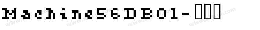 Machine56DB01字体转换