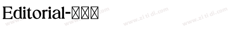 Editorial字体转换 Editorial字体转换