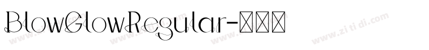 BlowGlowRegular字体转换