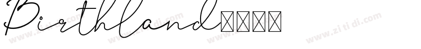 Birthland字体转换