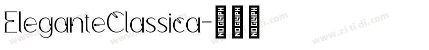 EleganteClassica字体转换