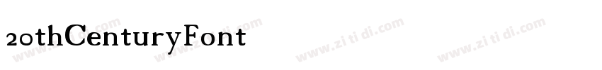 20thCenturyFont字体转换