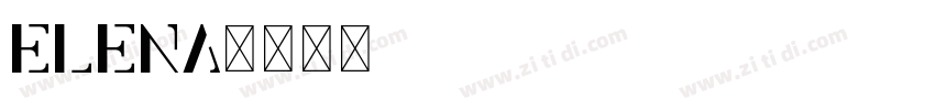 Elena字体转换