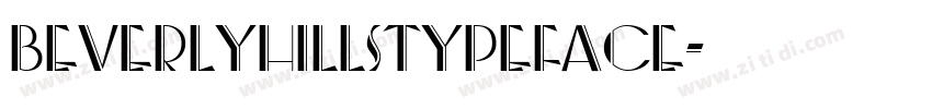 BeverlyHillsTypeface字体转换