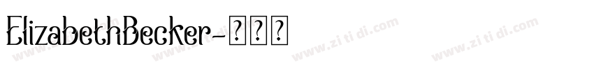 ElizabethBecker字体转换