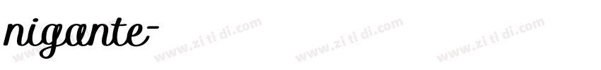 nigante字体转换