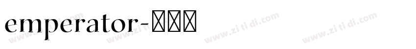 emperator字体转换