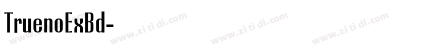 TruenoExBd字体转换