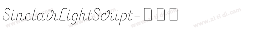 SinclairLightScript字体转换 SinclairLightScript字体转换