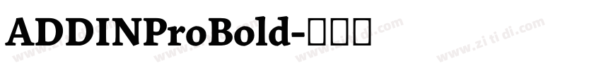 ADDINProBold字体转换