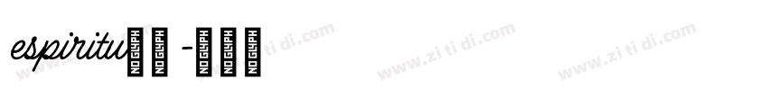 espiritu字体字体转换